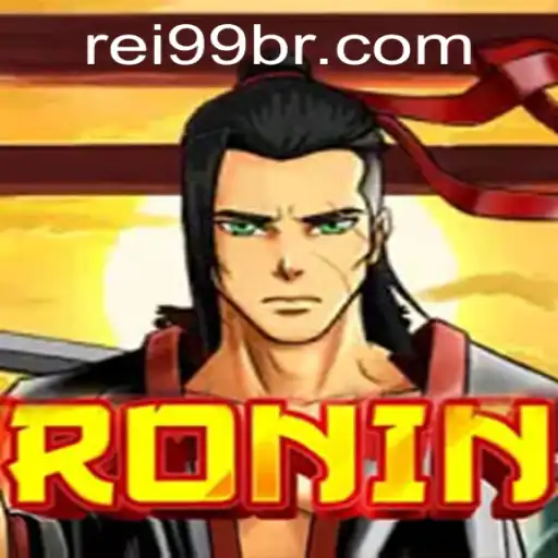 Explorando o Universo de Ronin: Uma Jornada Estratégica com REI99